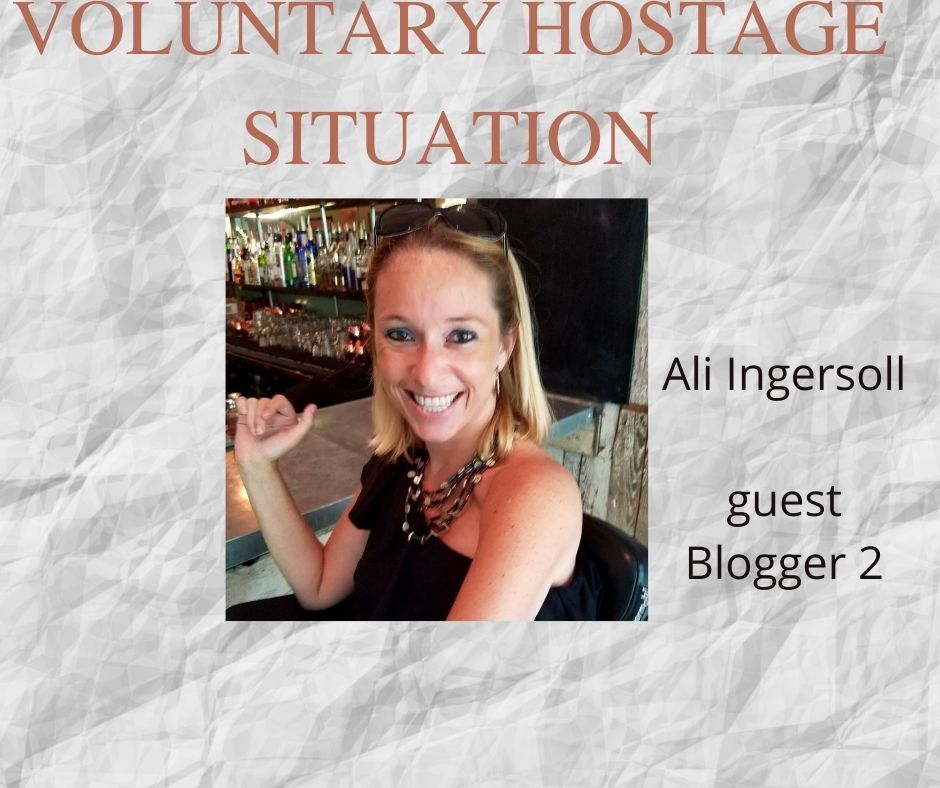 VOLUNTARY HOSTAGE SITUATION