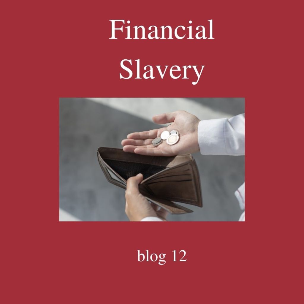 Financial Slavery
