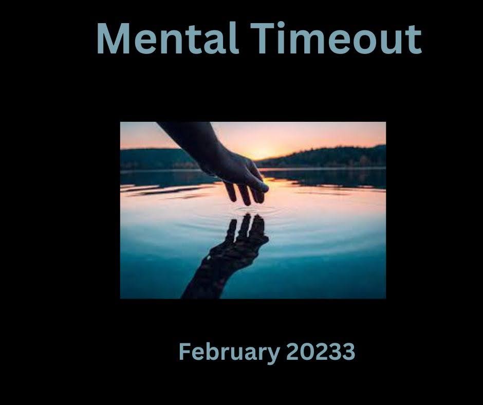 February Mental Timeout