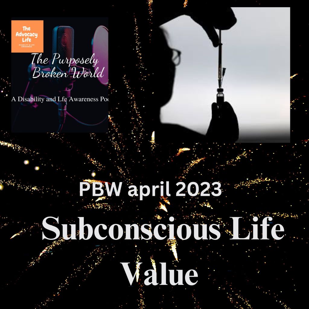 Subconscious Life Values
