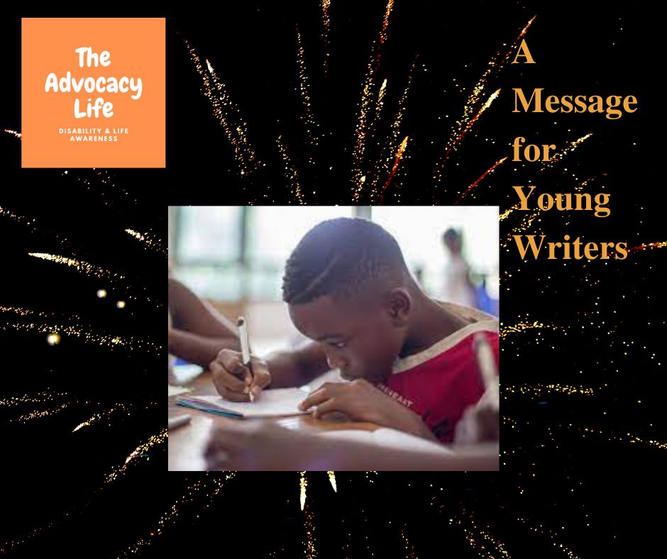 A Message Young&nbsp;Writers