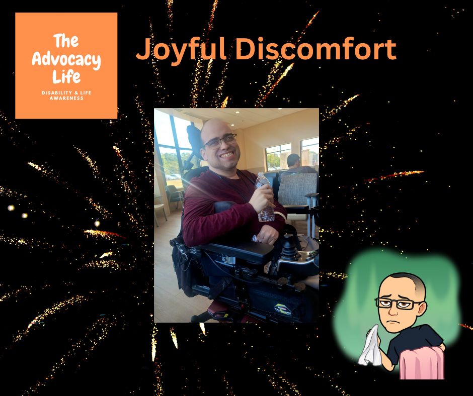 Joyful Discomfort