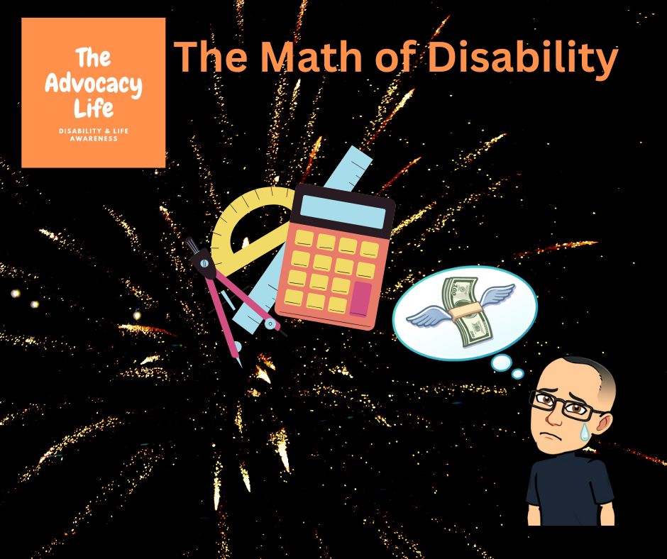 Math And Disability The Math of Disability – The Advocacy Life Podcast & Blog