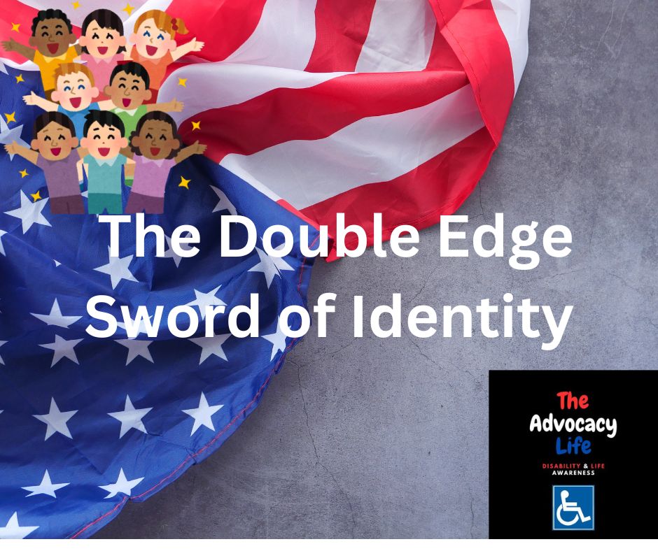 The Double Edge Sword of&nbsp;Identity