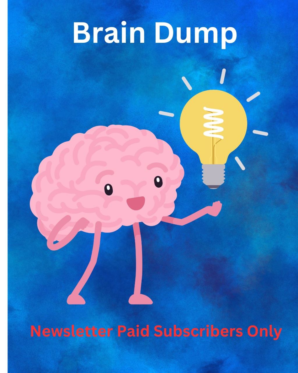 Brain Dump