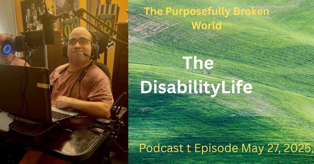 The Disability Life Podcast&nbsp;Episode